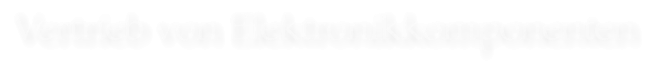 Vertrieb von Elektronikkomponenten